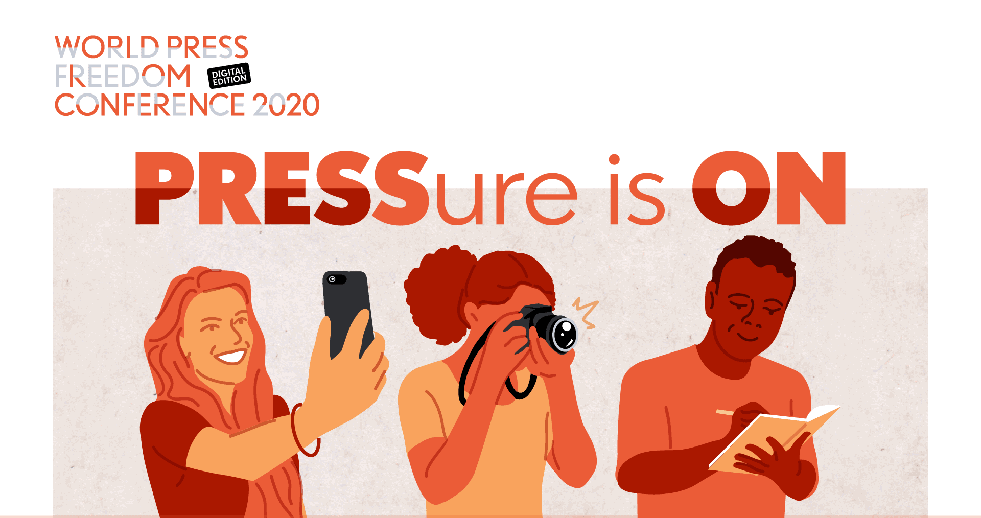 World Press Freedom Conference Pressure is On RNW Media